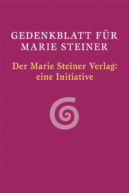 Gedenkblatt für Marie Steiner