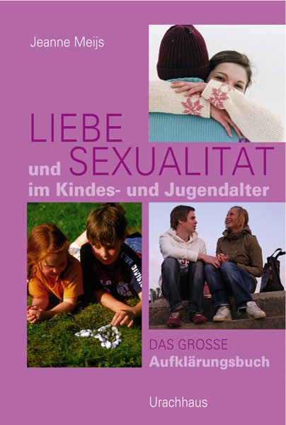 Liebe und Sexualität im Kindes- und Jugendalter