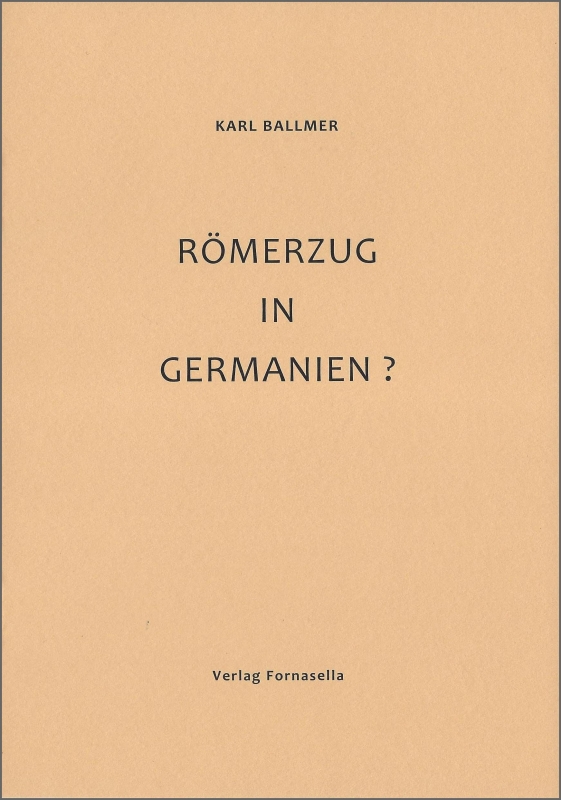 Römerzug in Germanien?
