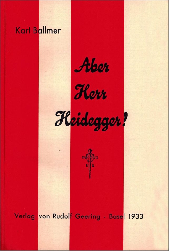 Aber Herr Heidegger!