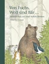 Von Fuchs, Wolf und Bär …