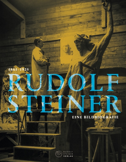 Rudolf Steiner. 1861-1925  vorrätig