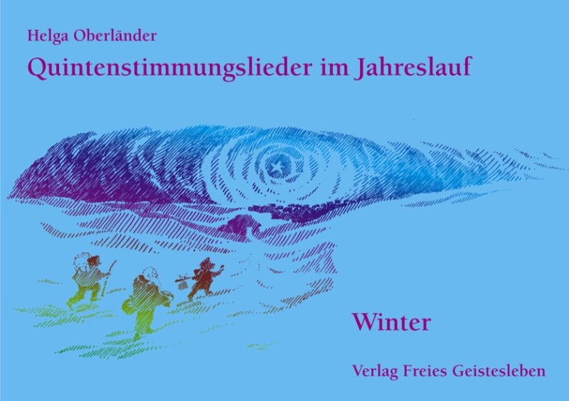 Quintenstimmungslieder im Jahreslauf: Winter