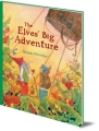 The Elves Big Adventure