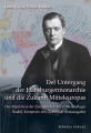 Der Untergang der Habsburgermonarchie und die Zukunft Mitteleuro