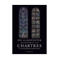 Die Glasfenster der Kathedrale von Chartres in Transparentdrucke