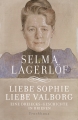 Liebe Sophie liebe Valborg