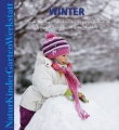 Natur-Kinder-Garten-Werkstatt: Winter