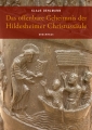 Das Offenbare Geheimnis der Hildesheimer Christussäule