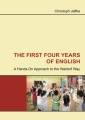 The First Four Years of English