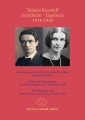Tatiana Kisseleff – Eurythmie-Tagebuch 1914 - 1918