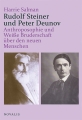 Rudolf Steiner und Peter Deunov