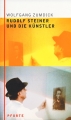 Rudolf Steiner und die Künstler