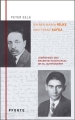 Rainer Maria Rilke ? Franz Kafka