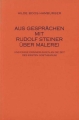 Aus Gesprächen mit Rudolf Steiner über Malerei